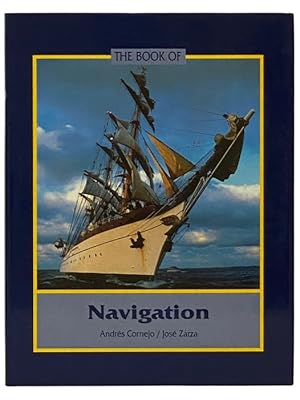 Imagen del vendedor de The Book of Navigation a la venta por Yesterday's Muse, ABAA, ILAB, IOBA