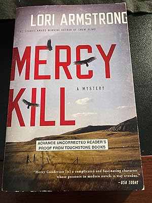 Mercy Kill: A Mystery ("Mercy Gunderson" Mystery Series #2), Advance Uncorrected Reader's Proof, ...