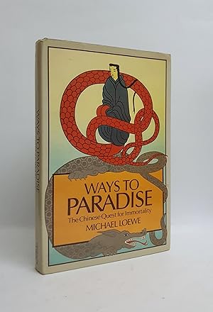Bild des Verkufers fr Ways to Paradise: The Chinese Quest for Immortality zum Verkauf von tinyBook