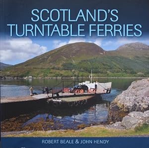 Seller image for Scotland's Turntable Ferries for sale by Martin Bott Bookdealers Ltd