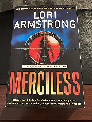 Merciless: A Mystery / ("Mercy Gunderson" Mystery Series #3). Advance Uncorrected Proofs, First E...