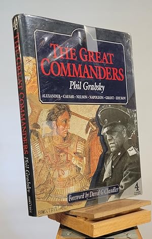 Seller image for The Great Commanders: Alexander, Caesar, Nelson, Napoleon, Grant, Zhukov for sale by Henniker Book Farm and Gifts