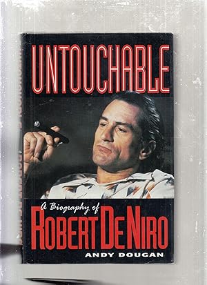 Immagine del venditore per Untouchable: A Biography of Robert DeNero venduto da Old Book Shop of Bordentown (ABAA, ILAB)
