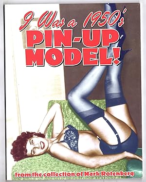 Seller image for I Was a 1950's Pin-Up Model for sale by Kayo Books