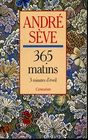 Image du vendeur pour 365 matins - 3 minutes d'veil mis en vente par Librairie Le Nord