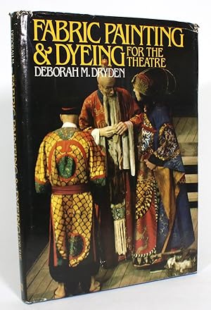 Seller image for Fabric Painting and Dyeing for the Theatre for sale by Minotavros Books,    ABAC    ILAB