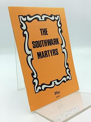Seller image for THE SOUTHWARK MARTYRS for sale by Kubik Fine Books Ltd., ABAA