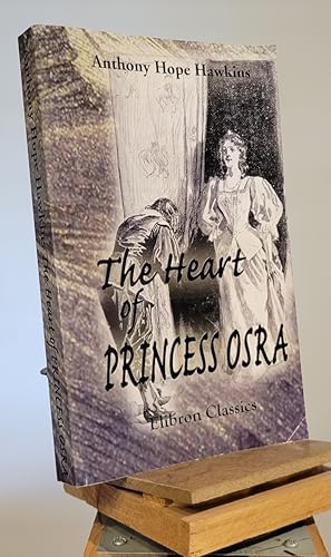 Imagen del vendedor de The Heart of Princess Osra a la venta por Henniker Book Farm and Gifts