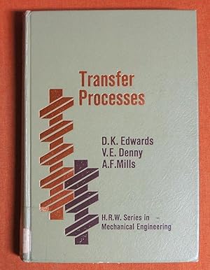 Seller image for Transfer processes;: An introduction to diffusion, convection, and radiation (HRW series in mechanical engineering) for sale by GuthrieBooks