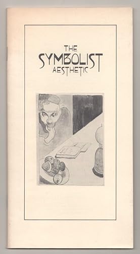 Imagen del vendedor de The Symbolist Aesthetic a la venta por Jeff Hirsch Books, ABAA