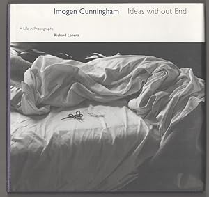 Seller image for Imogen Cunningham - Ideas Without End for sale by Jeff Hirsch Books, ABAA