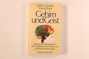 Seller image for GEHIRN UND GEIST. biolog. Erkenntnisse ber Vorgeschichte, Wesen u. Zukunft d. Menschen for sale by INFINIBU KG
