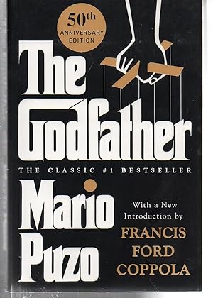 Bild des Verkufers fr The Godfather: 50th Anniversary Edition zum Verkauf von EdmondDantes Bookseller