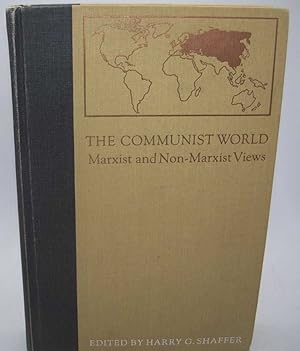 Bild des Verkufers fr The Communist World: Marxist and Non-Marxist Views zum Verkauf von Easy Chair Books