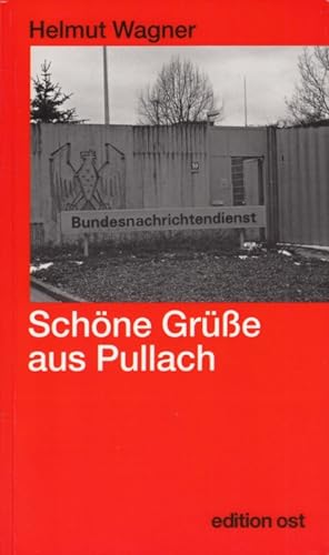 Bild des Verkufers fr Schne Gre aus Pullach Operationen des BND gegen die DDR zum Verkauf von Leipziger Antiquariat