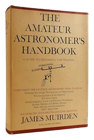 Seller image for THE AMATEUR ASTRONOMER'S HANDBOOK for sale by Rare Book Cellar