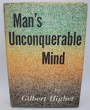 Imagen del vendedor de Man's Unconquerable Mind a la venta por Easy Chair Books