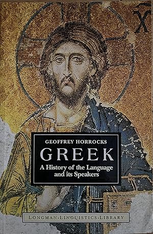 Image du vendeur pour Greek: A History of the Language and its Speakers mis en vente par Object Relations, IOBA