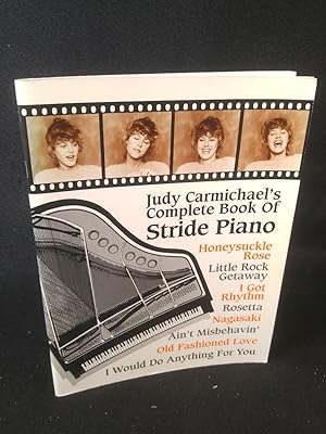 Immagine del venditore per Judy Carmichael's Complete Book of Stride Piano venduto da ANTIQUARIAT Franke BRUDDENBOOKS