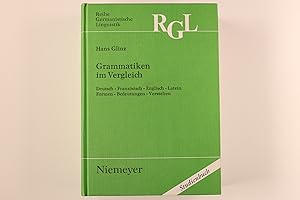 Bild des Verkufers fr GRAMMATIKEN IM VERGLEICH. Deutsch - Franzsisch - Englisch - Latein ; Formen - Bedeutungen - Verstehen zum Verkauf von INFINIBU KG