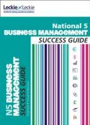 Seller image for National 5 Business Management Success Guide for sale by Smartbuy
