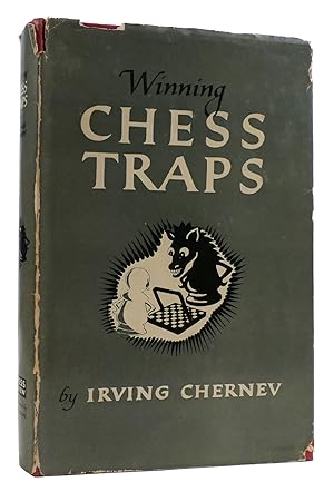 Winning Chess Traps 300 Ways to Win in the Opening by Irving