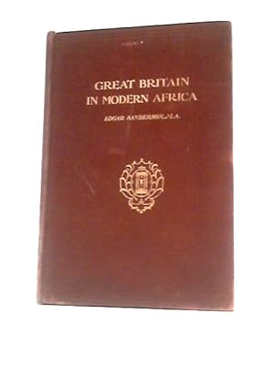 Immagine del venditore per Great Britain in Modern Africa venduto da World of Rare Books