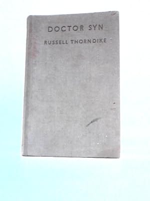 Image du vendeur pour Doctor Syn: A Tale Of The Romnay Marsh mis en vente par World of Rare Books