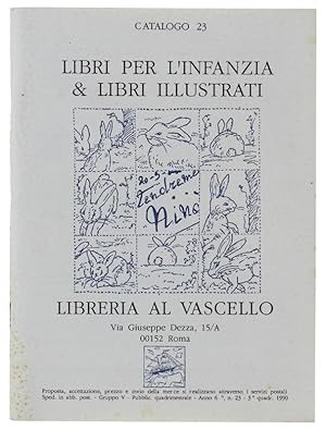 LIBRI PER L'INFANZIA & LIBRI ILLUSTRATI - Catalogo 23.: