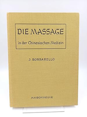 Seller image for Die Massage in der Chinesischen Medizin for sale by Antiquariat Smock