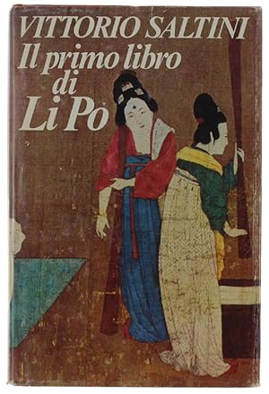 IL PRIMO LIBRO DI LI PO.: