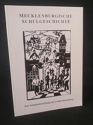 Image du vendeur pour Zur Schulentwicklung im Lande Ratzeburg Mecklenburgische Schulgeschichte mis en vente par ANTIQUARIAT Franke BRUDDENBOOKS