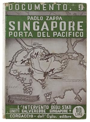 SINGAPORE PORTA DEL PACIFICO [prima edizione]: