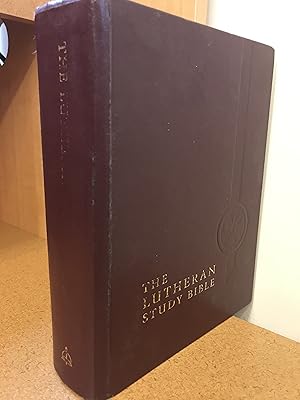 The Lutheran Study Bible. English Standard Version