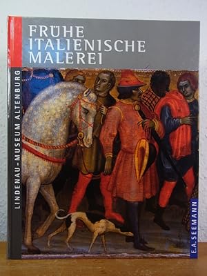 Imagen del vendedor de Frhe italienische Malerei im Lindenau-Museum Altenburg a la venta por Antiquariat Weber