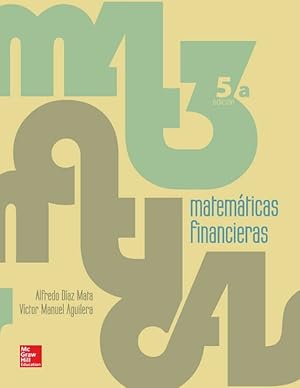 Imagen del vendedor de Matematicas financieras 5/ed. a la venta por LIBRERIA LEA+