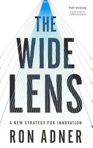 Imagen del vendedor de Wide Lens : A New Strategy for Innovation a la venta por GreatBookPricesUK