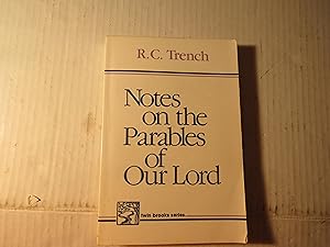 Seller image for Notes on the Parables of Our Lord for sale by RMM Upstate Books