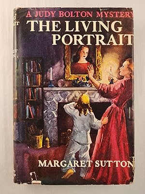 The Living Portrait A Judy Bolton Mystery #18