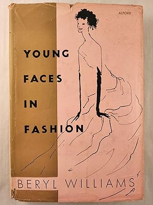 Bild des Verkufers fr Young Faces in Fashion zum Verkauf von WellRead Books A.B.A.A.