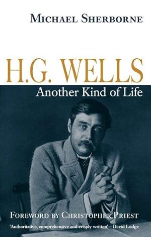Seller image for H.G. Wells: Another Kind of Life for sale by WeBuyBooks