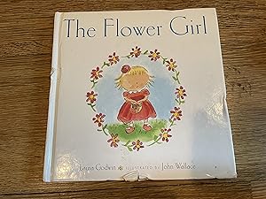 Imagen del vendedor de The Flower Girl a la venta por Betty Mittendorf /Tiffany Power BKSLINEN