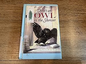 Seller image for There's an Owl in the Shower for sale by Betty Mittendorf /Tiffany Power BKSLINEN
