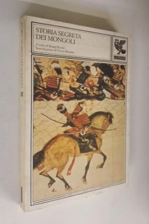Bild des Verkufers fr Storia segreta dei mongoli. zum Verkauf von FIRENZELIBRI SRL