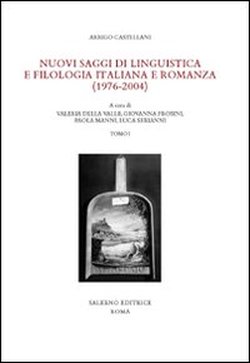 Immagine del venditore per Nuovi saggi di linguistica e filologia italiana e romanza (1976-2004). venduto da FIRENZELIBRI SRL