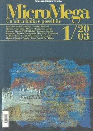 Immagine del venditore per Un'altra italia  possibile. Borrelli, Settis, Piersanti, Bettin, Realacci, Maltese, Travaglio, Starnone, Davigo, Ravera, Petrini, Valli, Bollini, Givone, Vattimo, Purgatori, Ingroia, Scarpinato, De Masi, Bragantini, Grillini, Tinti, Caselli, Gianfrotta, Barbagallo, Flores DpArcais, Poggio, Foa, Pardi, Fo, Rame. venduto da FIRENZELIBRI SRL