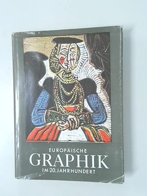 Seller image for Europische Graphik im 20. Jahrhundert for sale by Antiquariat Buchhandel Daniel Viertel