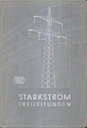 Starkstrom-Freileitungen.