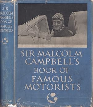 Immagine del venditore per Sir Malcolm Campbell's Book of Famous Motorists venduto da Americana Books, ABAA