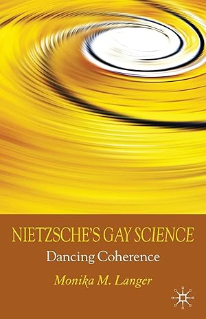 Seller image for Nietzsche's Gay science : dancing coherence. for sale by Fundus-Online GbR Borkert Schwarz Zerfa